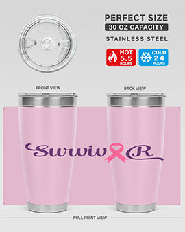 survivor Style 3#- breast cancer- Tumbler