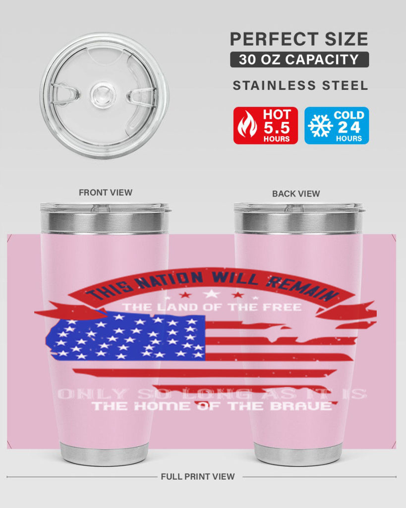 this nation will remain the land of the free only so long as it is the home of the brave 84#- Veterns Day- Tumbler