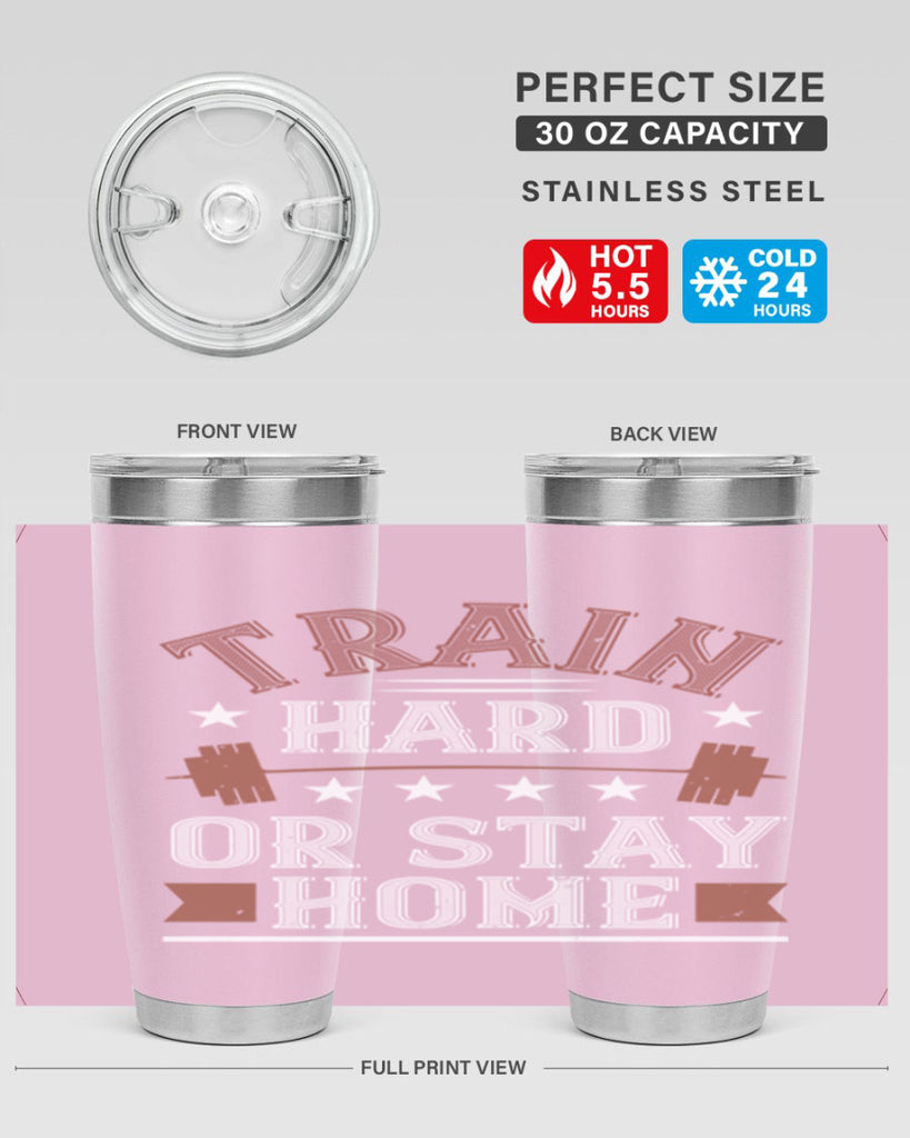 train hard or stay home 62#- gym- Tumbler