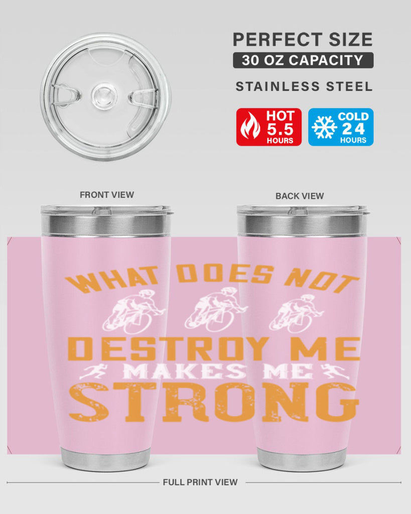 what does not destroy me makes me strong 4#- running- Tumbler