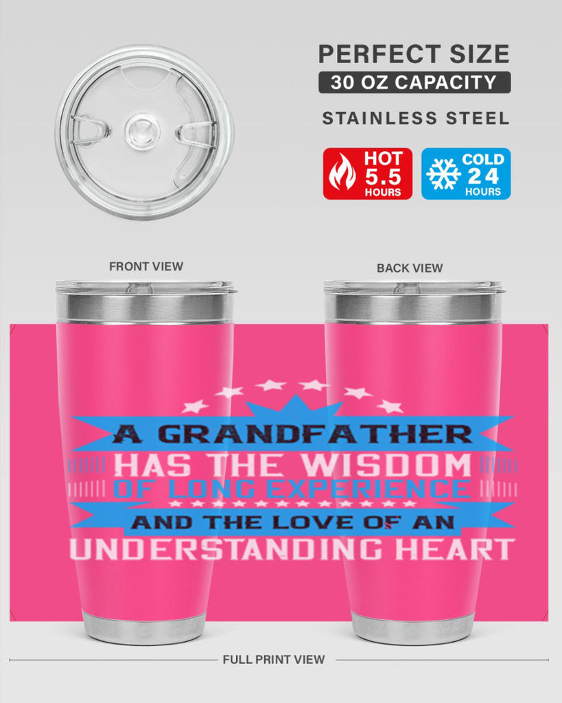 A grandfather has the wisdom of long experience 133#- grandpa - papa- Tumbler