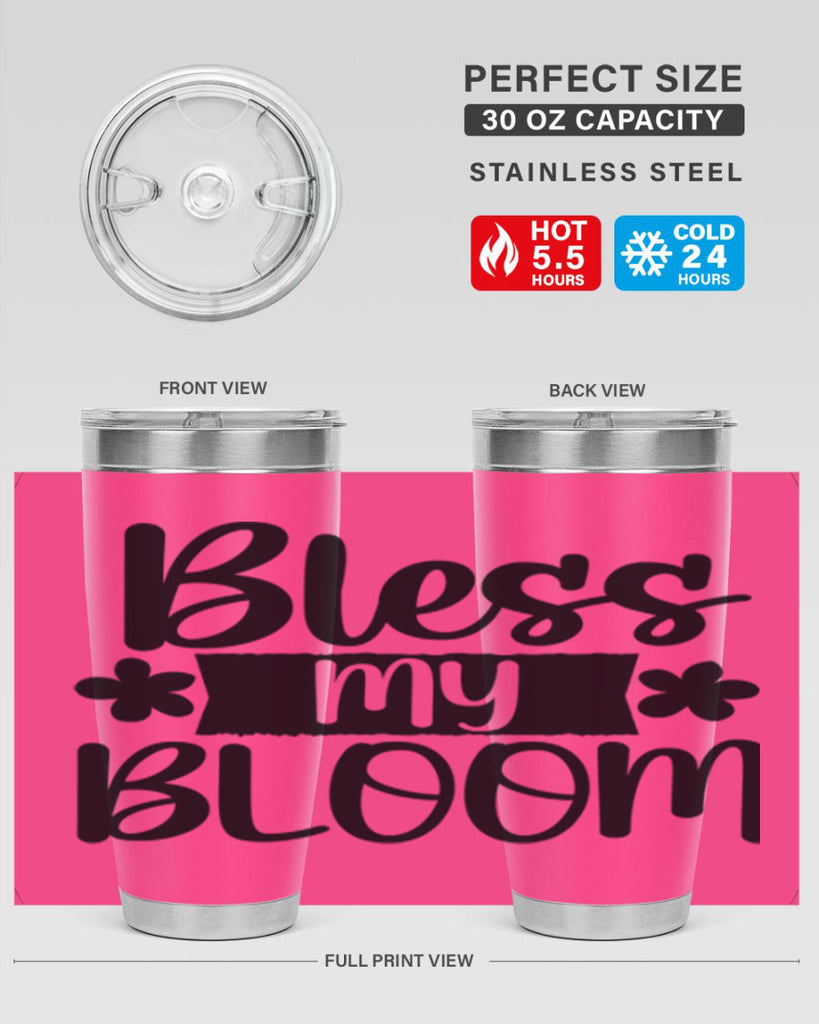 Bless my bloom  design 60#- spring- Tumbler