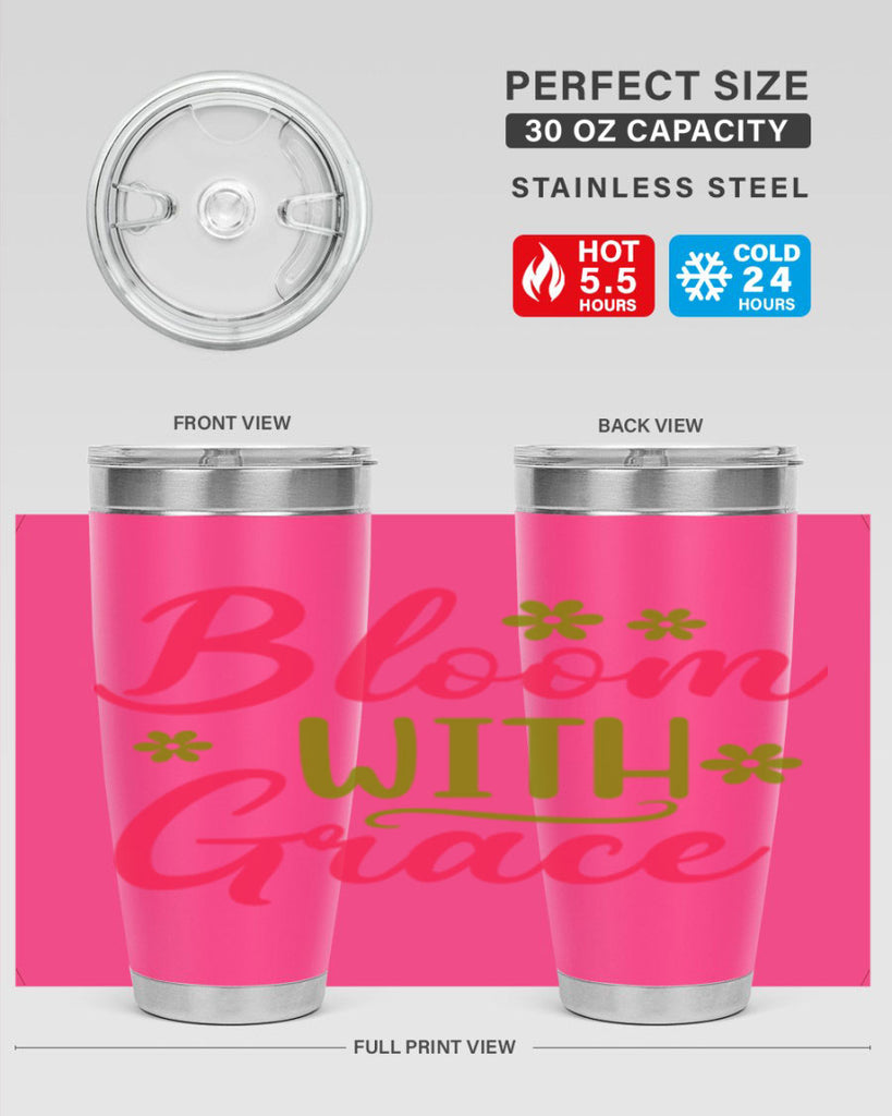 Bloom With Grace 80#- spring- Tumbler
