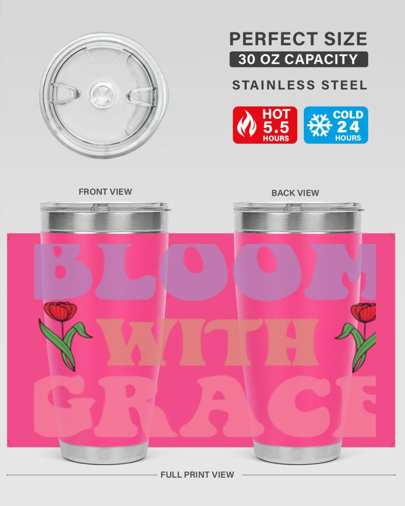 Bloom with Grace  90#- spring- Tumbler
