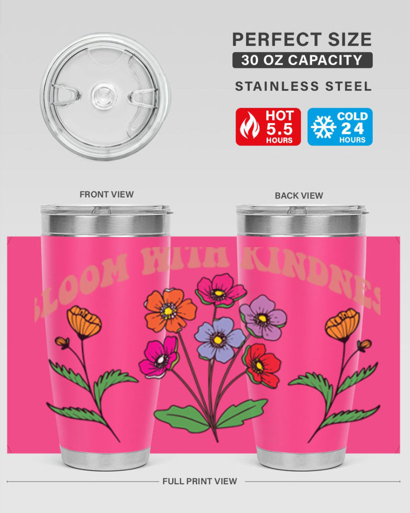 Bloom with Kindness  92#- spring- Tumbler
