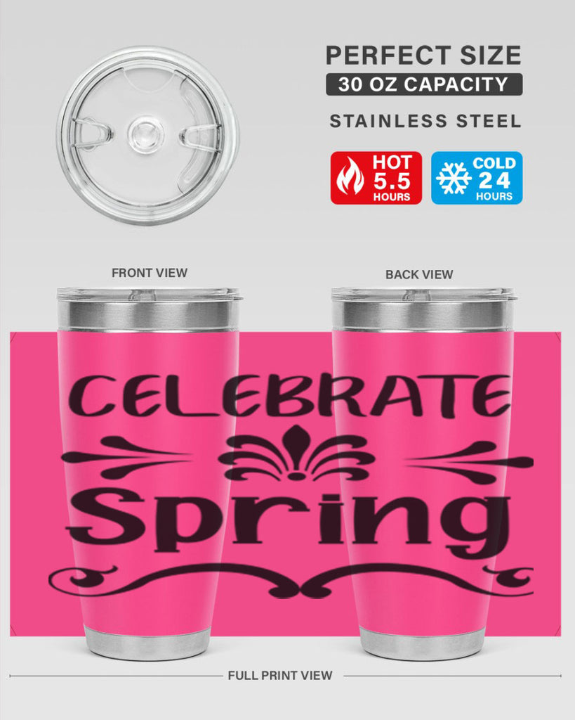 Celebrate Spring 100#- spring- Tumbler