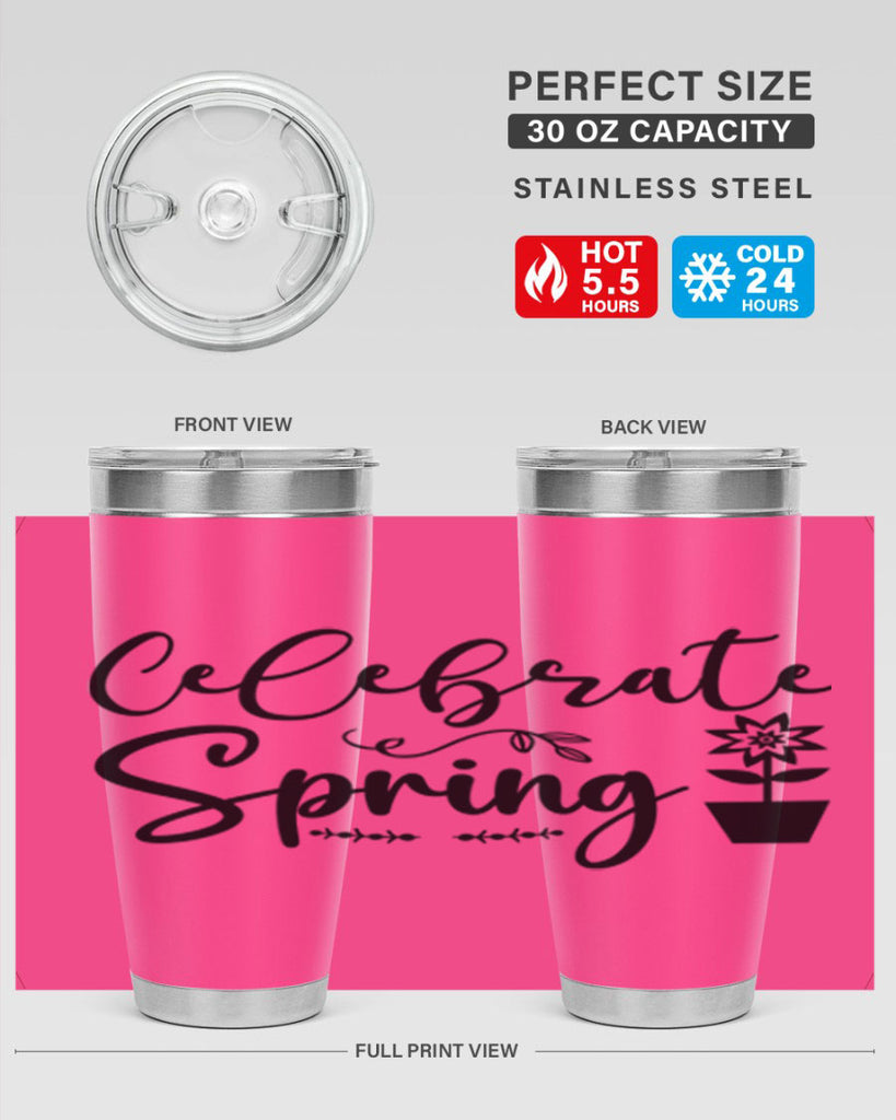 Celebrate Spring 101#- spring- Tumbler