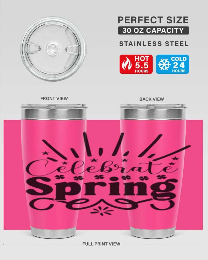 Celebrate Spring 99#- spring- Tumbler