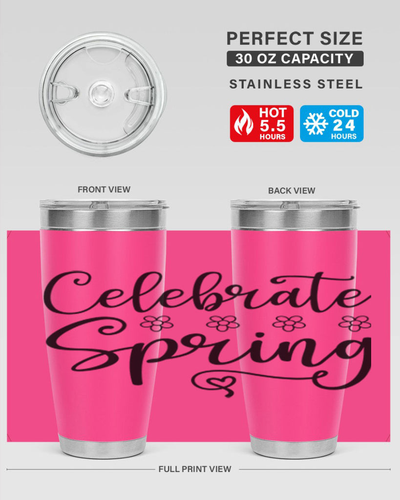Celebrate spring  105#- spring- Tumbler