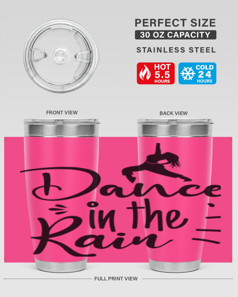 DANCE in the RAIN  120#- spring- Tumbler