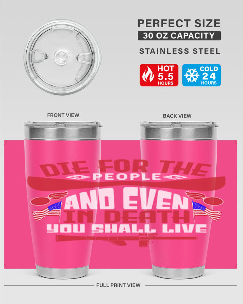 Die for the people and live Style 41#- Fourt Of July- Tumbler