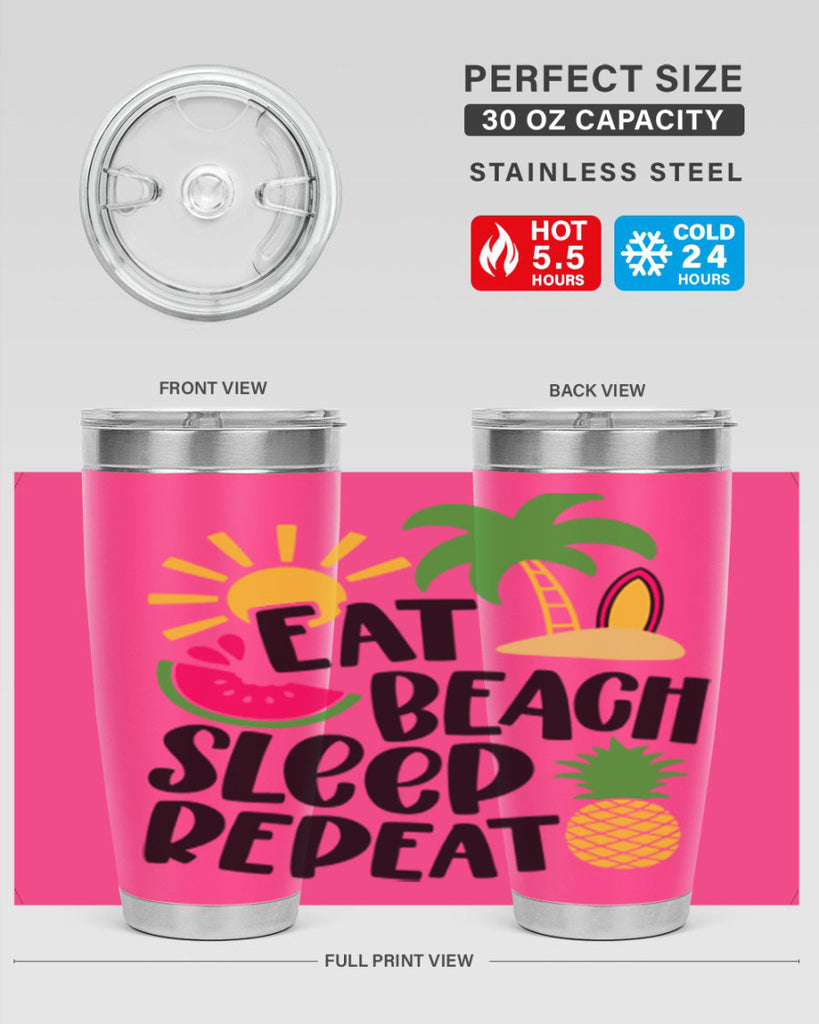 Eat Beach Sleep Repeat Style 47#- summer- Tumbler