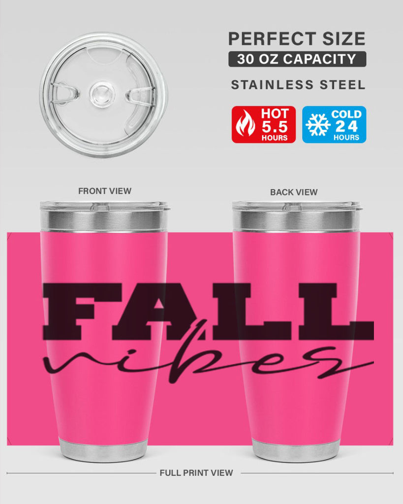 Fall Vibes 136#- fall- Tumbler