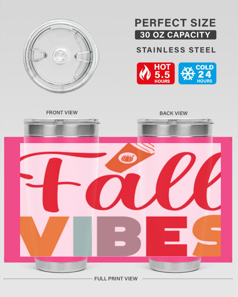FallVibesdesign 166#- fall- Tumbler