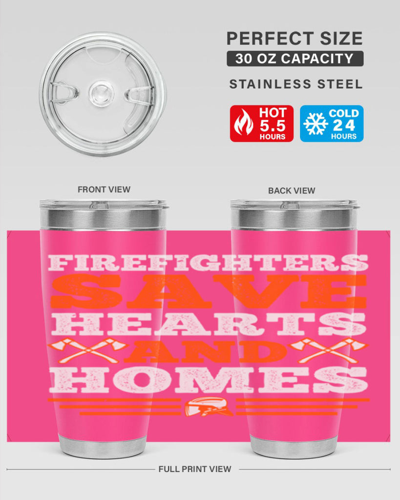 Firefighters save hearts and homes Style 71#- fire fighter- tumbler