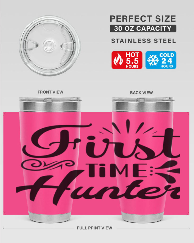 First Time Hunter  140#- spring- Tumbler