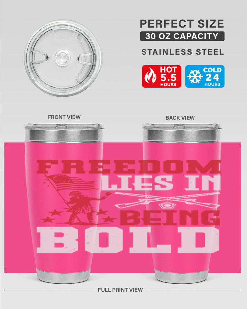 Freedom lies in being Style 11#- Fourt Of July- Tumbler