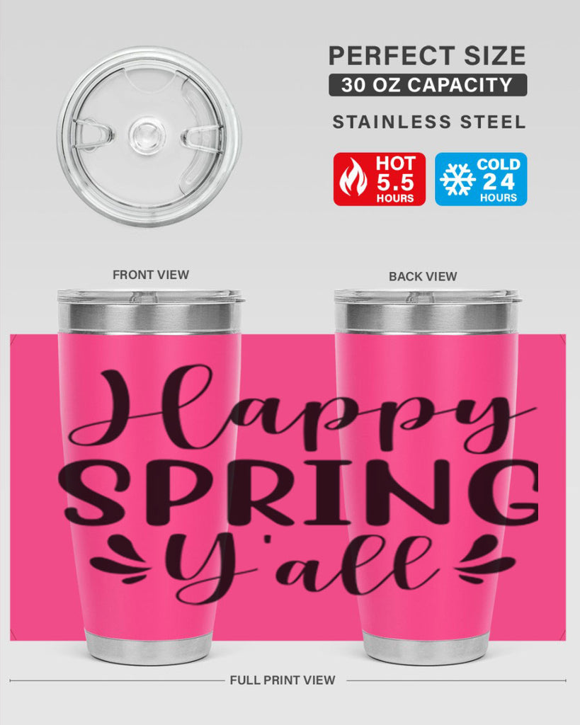 Happy Spring Y'all 163#- spring- Tumbler