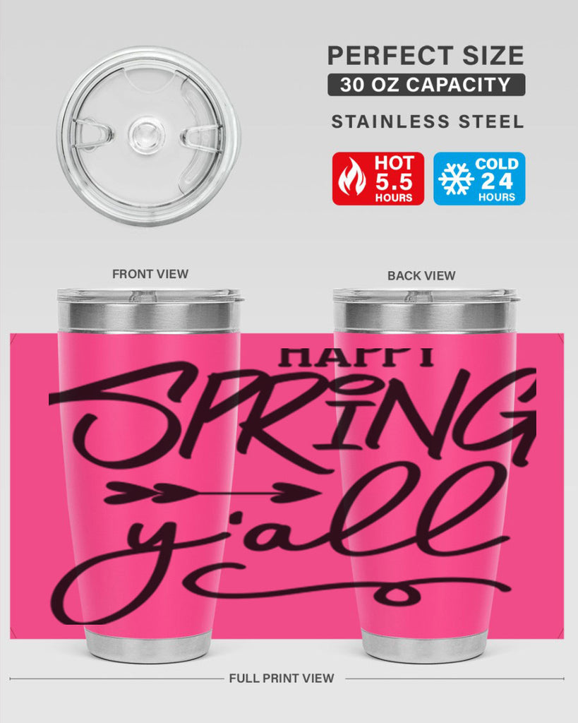 Happy Spring Y'all169#- spring- Tumbler