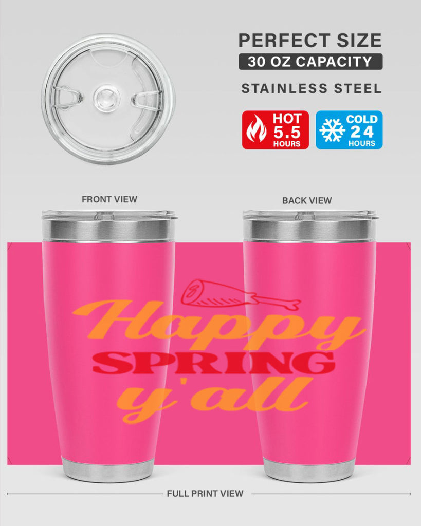 Happy spring y'all 162#- spring- Tumbler