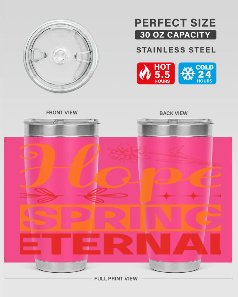Hope spring eternal 253#- spring- Tumbler