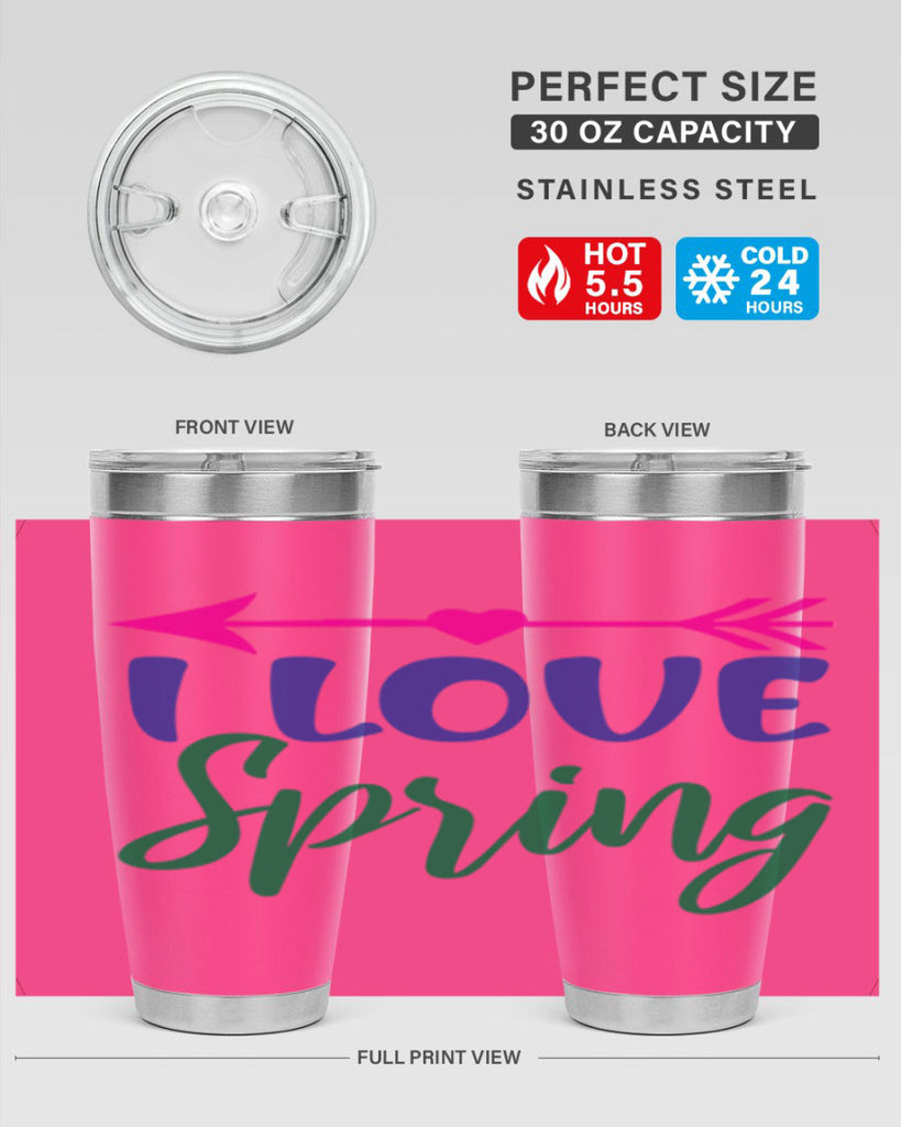 I Love Spring 272#- spring- Tumbler