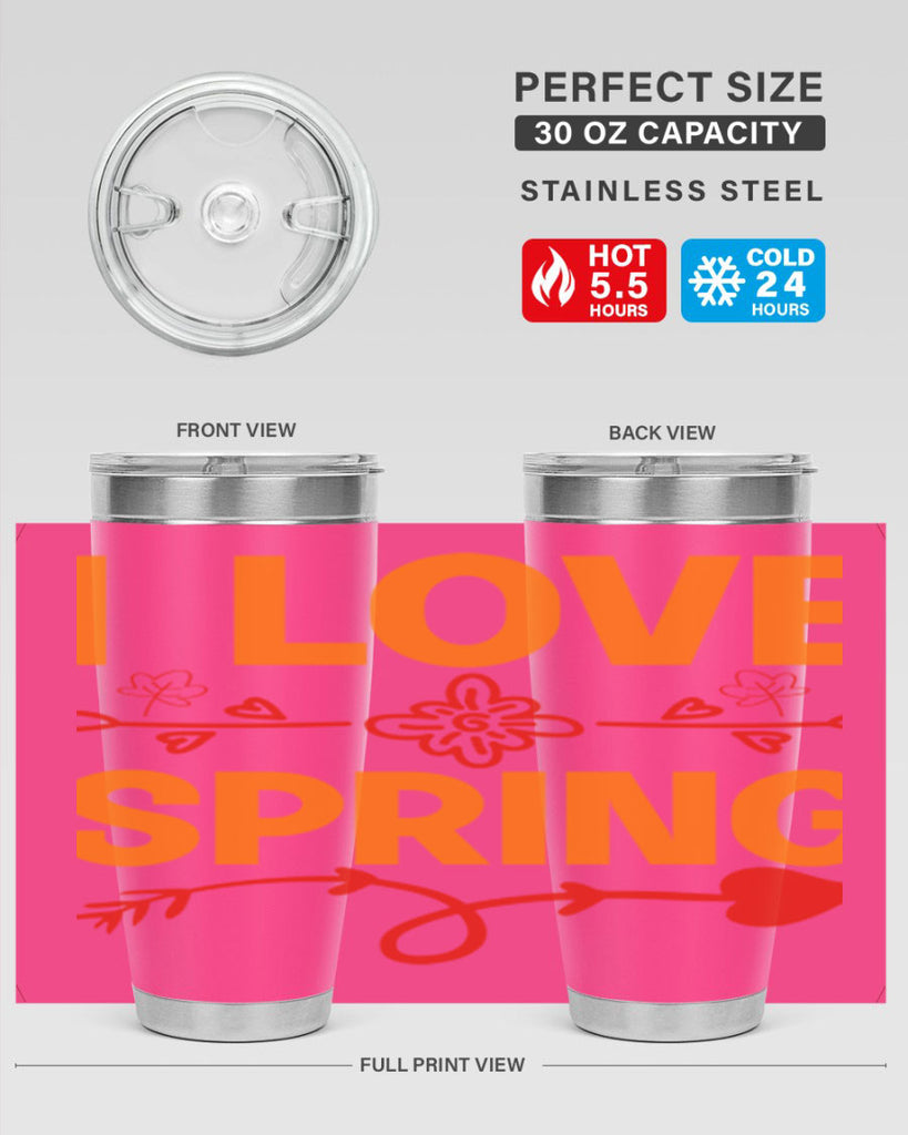 I love spring 271#- spring- Tumbler