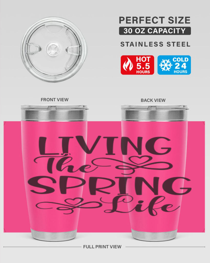 Living the spring life323#- spring- Tumbler