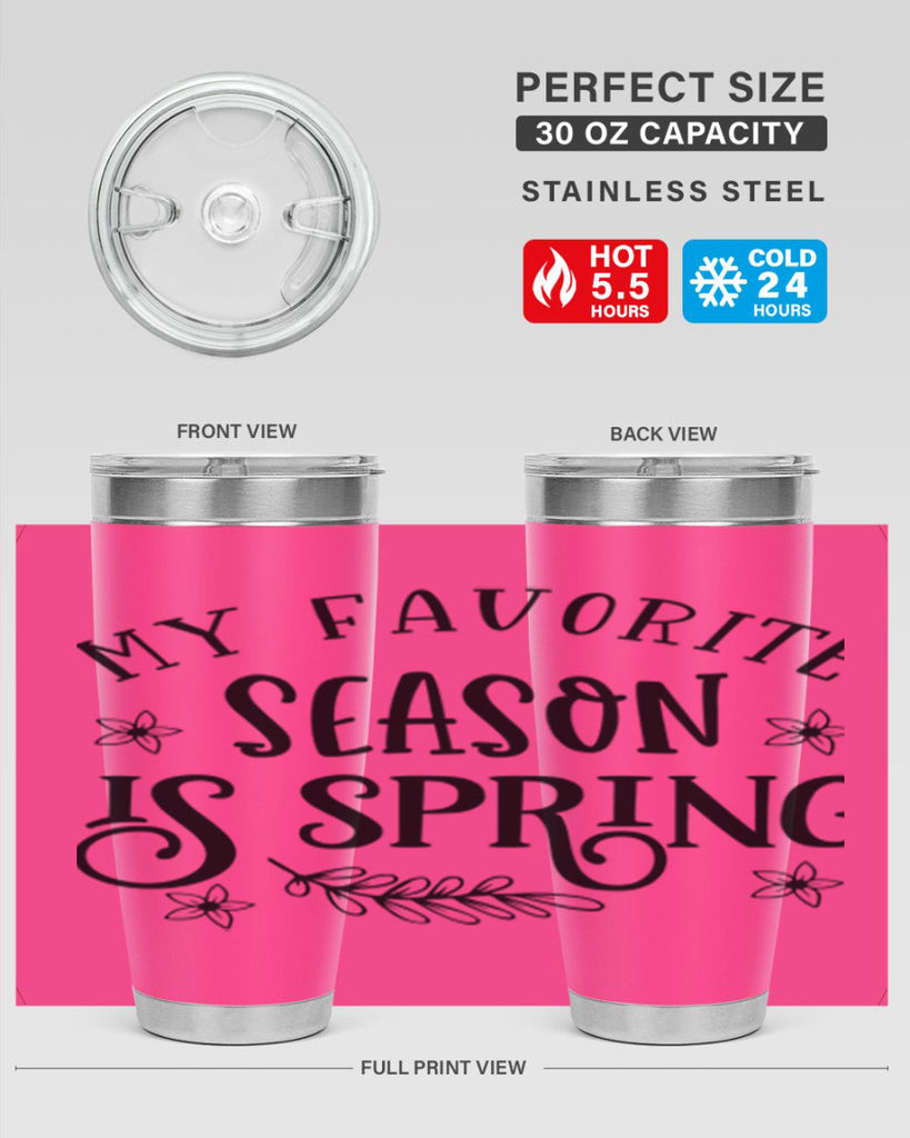 My favorite season is spring 350#- spring- Tumbler