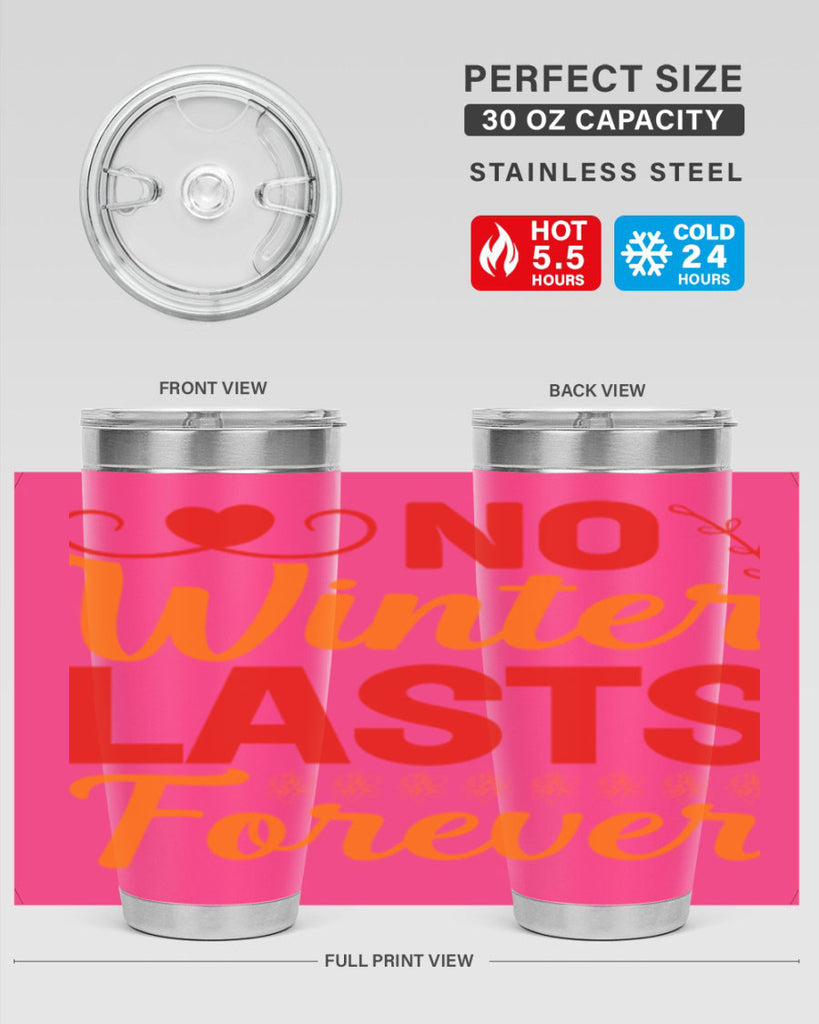 No winter lasts forever 353#- spring- Tumbler