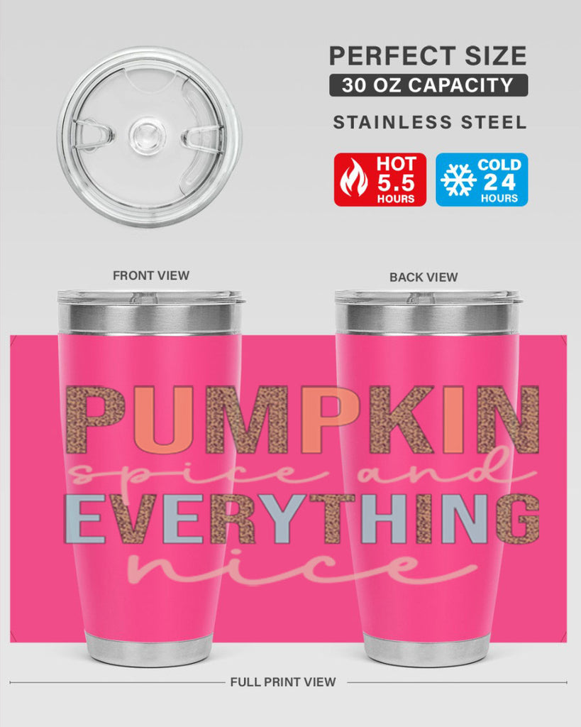 Pumpkin Spice And Everything Nice 533#- fall- Tumbler