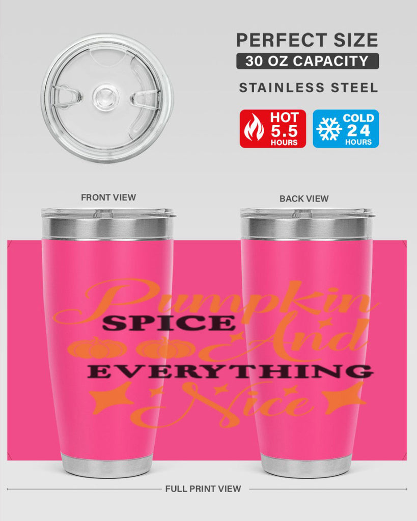Pumpkin Spice And Everything Nice 541#- fall- Tumbler