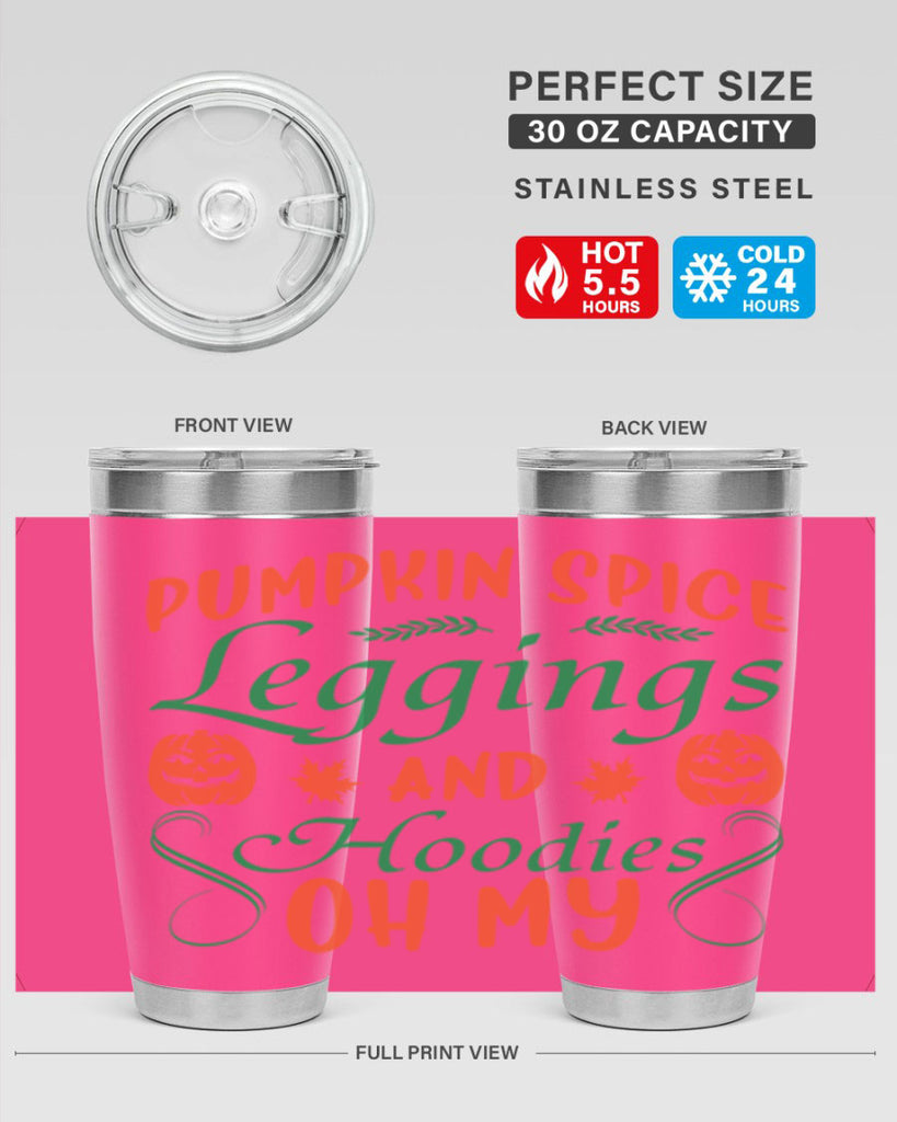 Pumpkin Spice Leggings and Hoodies Oh My 553#- fall- Tumbler