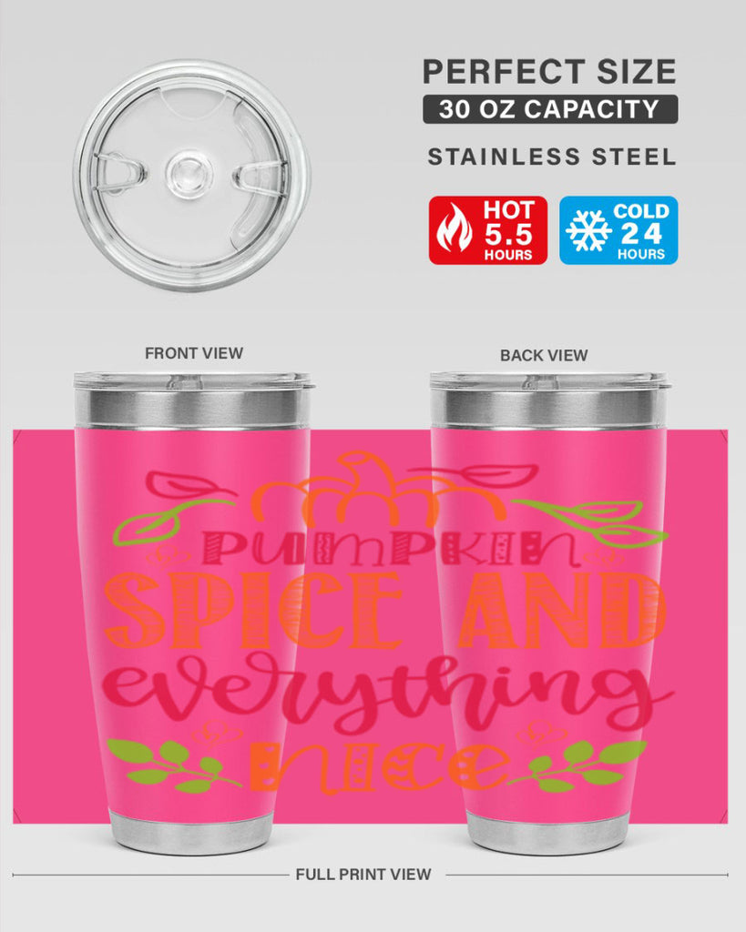 Pumpkin Spice and Everything Nice 536#- fall- Tumbler