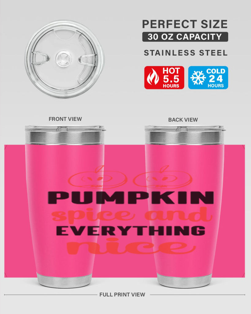 Pumpkin spice and everything nice 537#- fall- Tumbler