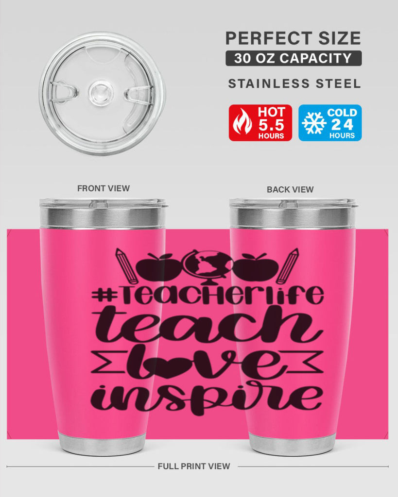 Teacher Life Teach Love Inspire Style 51#- teacher- tumbler