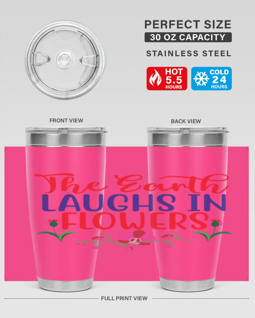 The Earth Laughs In Flowers 534#- spring- Tumbler