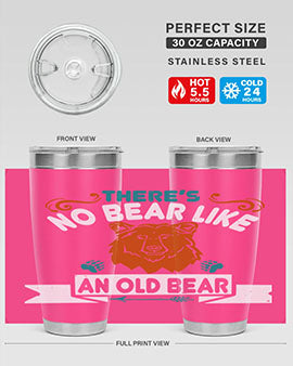 There’s no bear like an old bear 32#- Bears- Tumbler