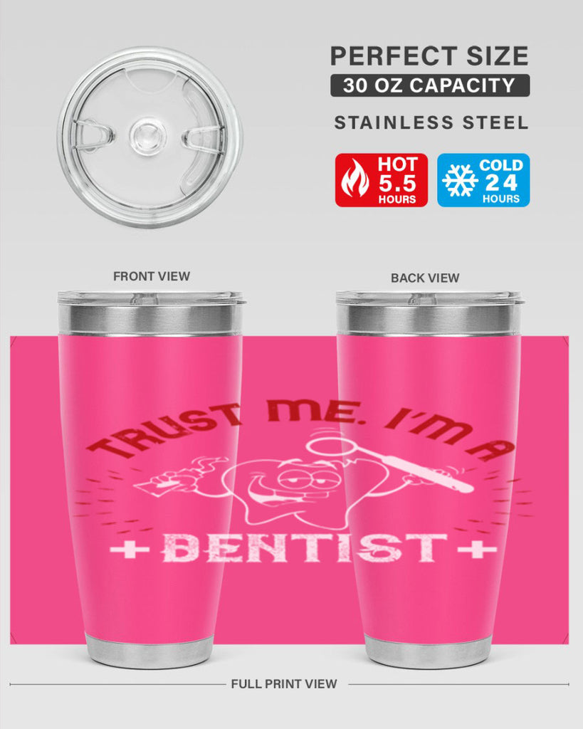Trust me im dentist Style 10#- dentist- tumbler