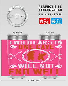 Two bears in one cave will not end well 34#- Bears- Tumbler