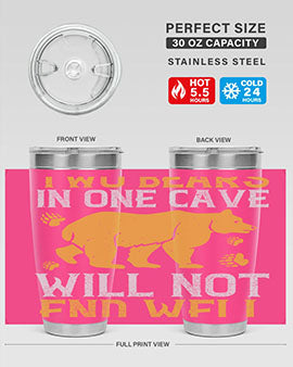 Two bears in one cave will not end well 39#- Bears- Tumbler