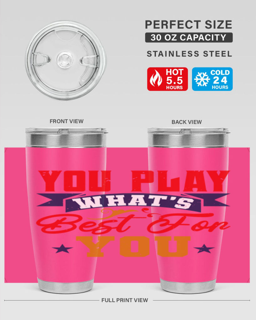 You play what’s best for you 9#- chess- Tumbler