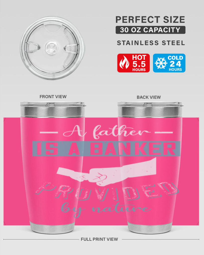 a father is a banker 168#- fathers day- Tumbler