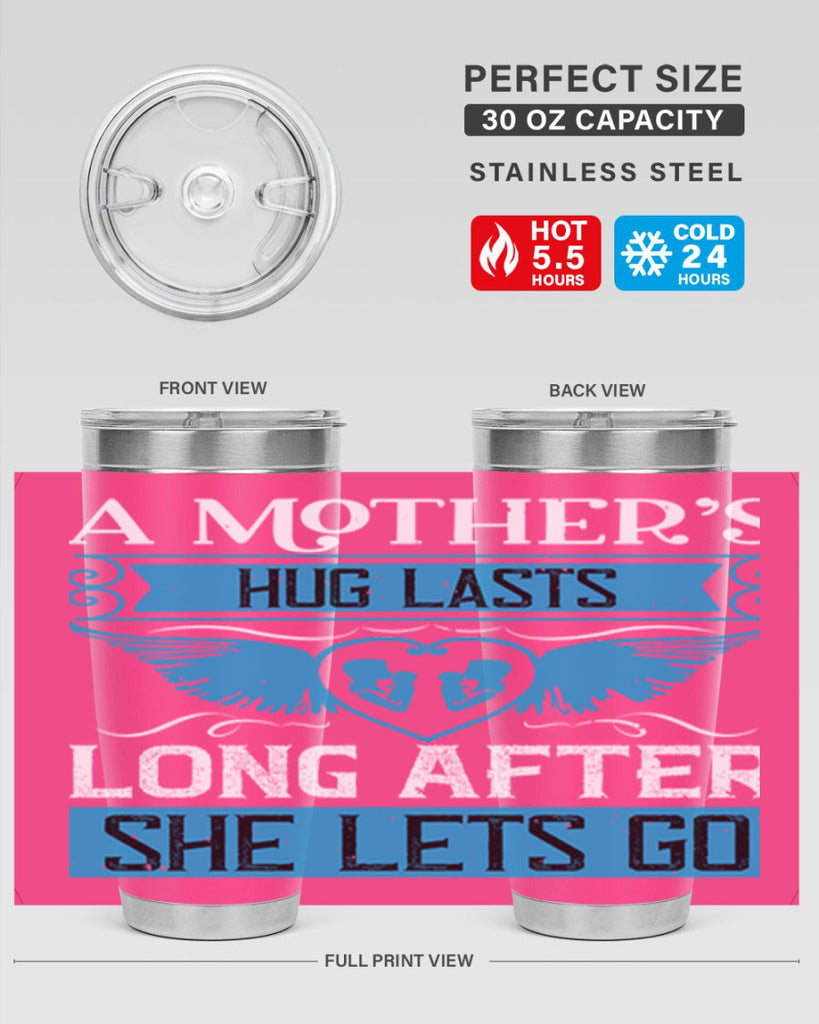 a mother’s hug lasts long 2#- mothers day- Tumbler