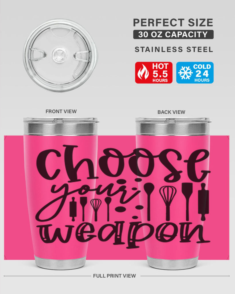 choose your wearpon 46#- kitchen- Tumbler