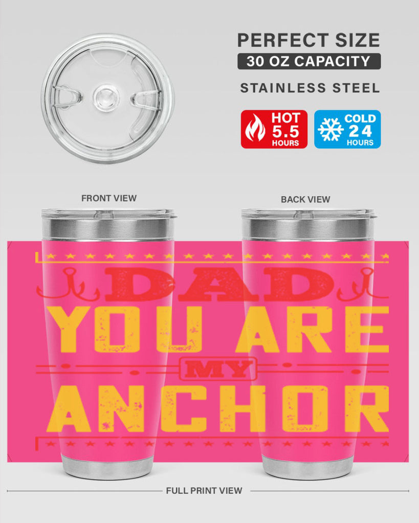 dad you are my anchor 256#- fathers day- Tumbler