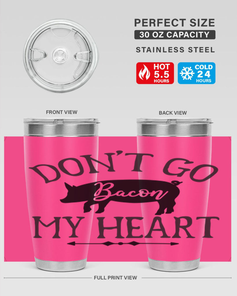 dont go bacon my heart 110#- kitchen- Tumbler