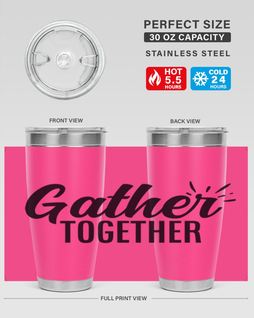 gather together 60#- thanksgiving- Tumbler