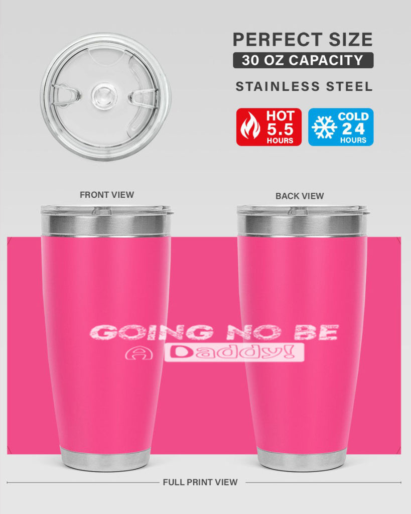 going to be a daddy 12#- dad- Tumbler