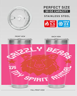 grizzly bears is my spirit animal 13#- Bears- Tumbler